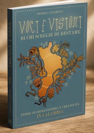 The book “Voci e Visioni di chi sceglie di restare” by Debora Calomino